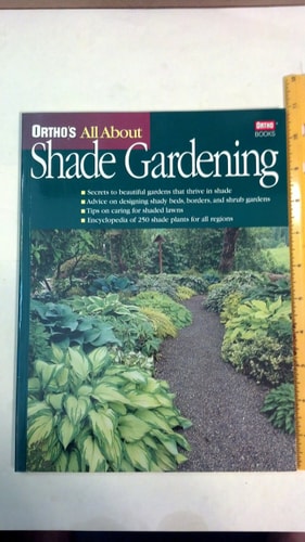 Ortho's All About Shade Gardening (Ortho's All About Gardening)