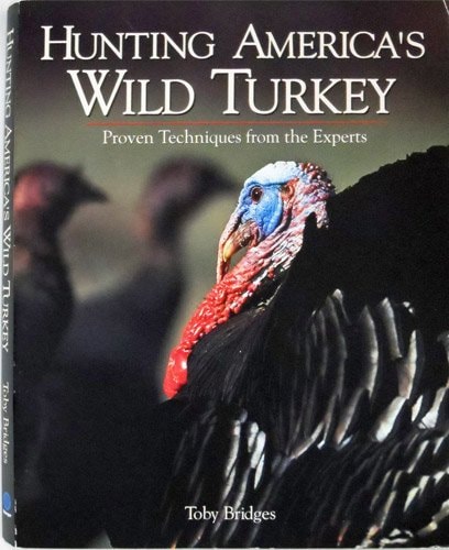 Hunting America's Wild Turkey