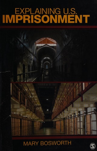 Explaining U.S. Imprisonment