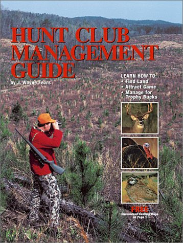 Hunt Club Management Guide