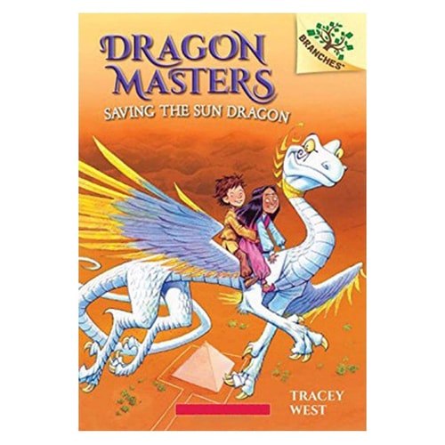 Dragon Masters Saving the Sun Dragon