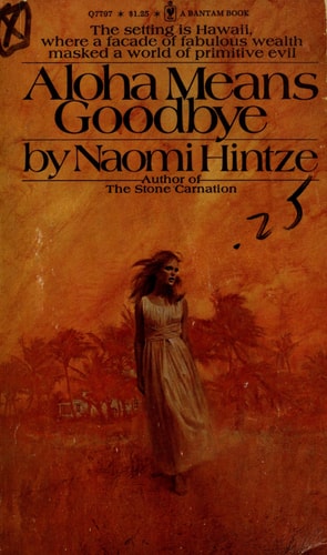 Aloha means goodbye