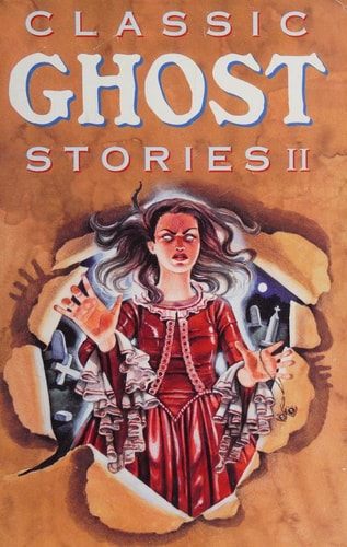 Classic Ghost Stories II (Lowell House Classics)
