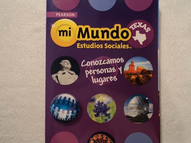 Pearson mi Mundo Estudios Sociales Texas: Conozcamos personas y lugares