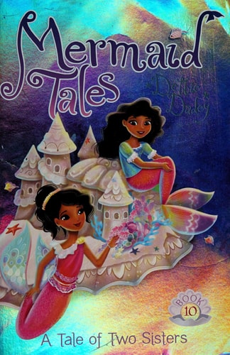 A Tale of Two Sisters (10) (Mermaid Tales)