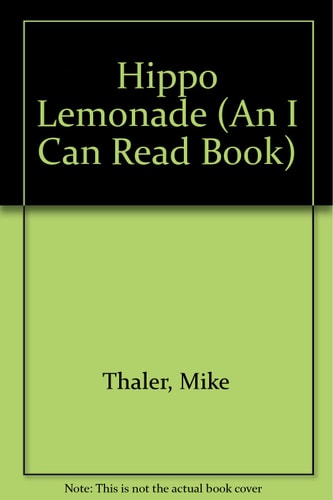 Hippo Lemonade (An I Can Read Book)