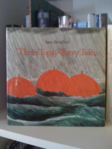 Three Topsy-Turvy Tales