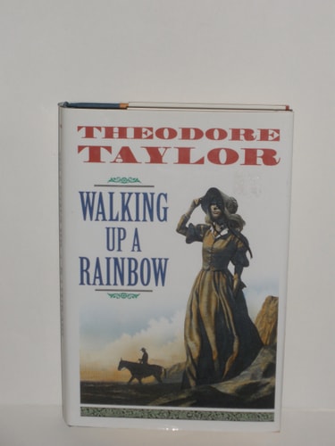 Walking Up a Rainbow (English Edition)