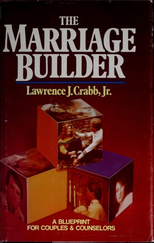 The Marriage Builder: A Blueprint for Couples and Counselors