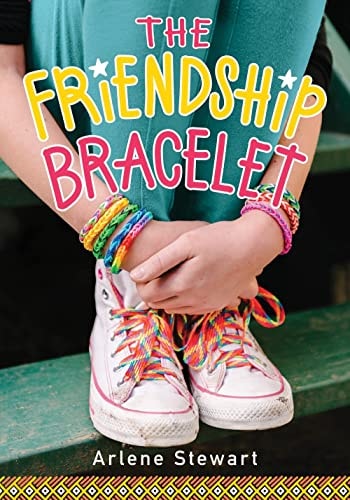 The Friendship Bracelet (The Friendship Bracelet, 1)