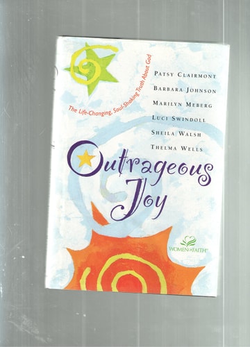 Outrageous Joy