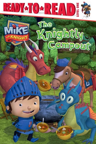 The Knightly Campout (Mike the Knight)