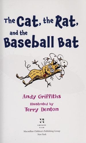 The Cat, the Rat, and the Baseball Bat (My Readers)