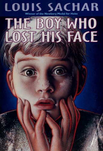 The Boy Who Lost His Face