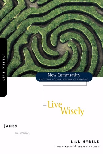 Live Wisely James