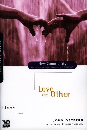 1 John: Love Each Other (New Community Bible Study Series)