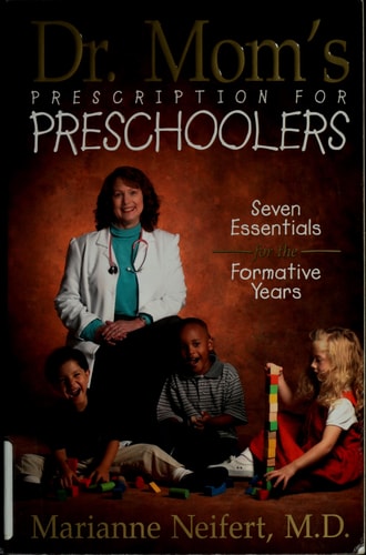 Dr. Mom's Prescription for Preschoolers