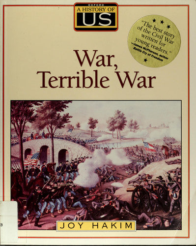 A History of US: Book 6: War, Terrible War (A History of US, 6)
