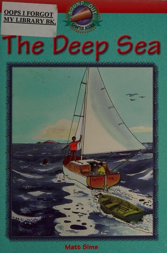 The Deep Sea (Sound Out Chapter Books)