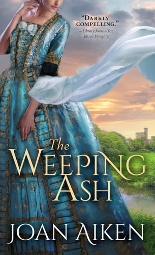 The Weeping Ash (Paget Family Saga, 2)