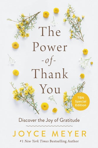 The Power of Thank You: Discover the Joy of Gratitude
