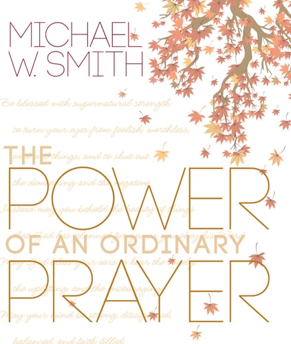 The Power of an Ordinary Prayer