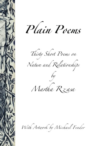 Plain Poems: Thirty Short Poems on Nature and Relationships