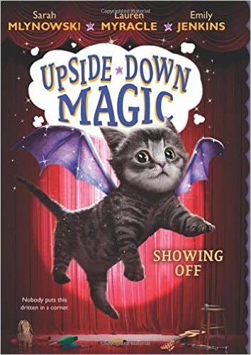 Showing Off (Upside-Down Magic #3)