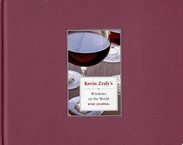 Kevin Zraly's Windows on the World Wine Journal