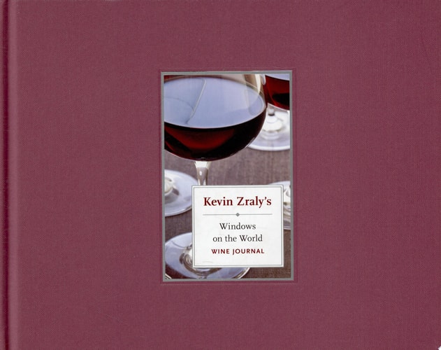 Kevin Zraly's Windows on the World Wine Journal
