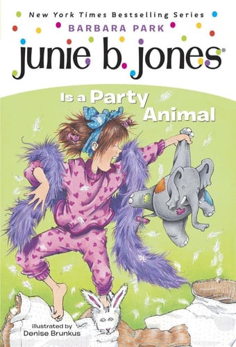 Junie B. Jones Is a Party Animal (Junie B. Jones, No. 10)