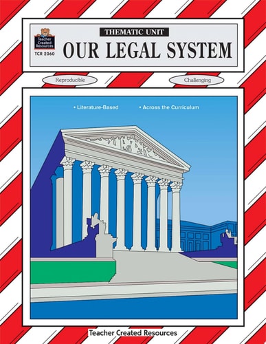 Our Legal System Thematic Unit