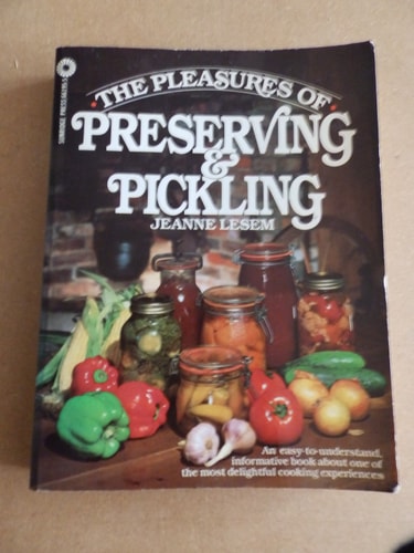 The pleasures of preserving and pickling