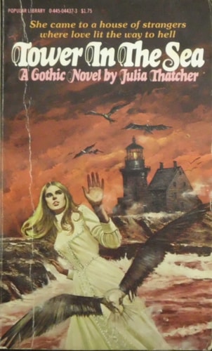 Tower in the Sea: A Gothic Novel