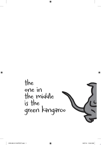 The One in the Middle Is the Green Kangaroo