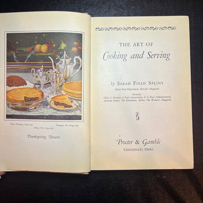 The Art of Cooking and Serving - Sarah Field Splint - 1928