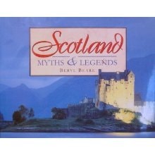 Scotlands Myths and Legends