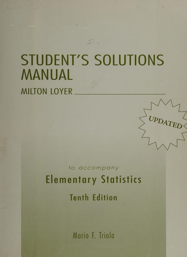 Student's Solutions Manual to Accompany Elementary Statistics Tenth Edition