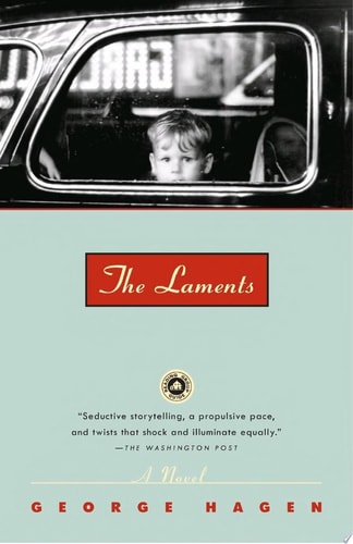 The Laments: A Novel