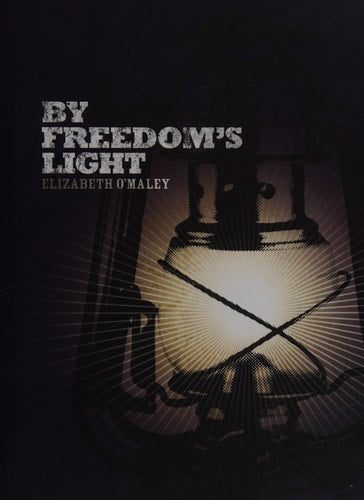 By Freedom's Light