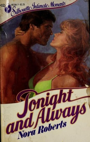 Tonight and Always (Silhouette Intimate Moments, #12)