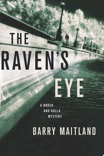 The Raven's Eye: A Brock and Kolla Mystery (Brock and Kolla Mysteries)