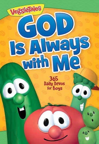 God Is Always with Me: 365 Daily Devos for Boys (VeggieTales)