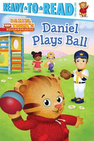 Daniel Plays Ball Ready-to-Read Pre-Level 1