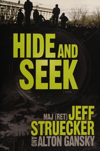 Hide and Seek: A Novel