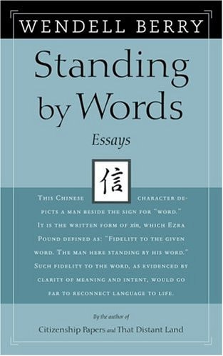 Standing by Words: Essays