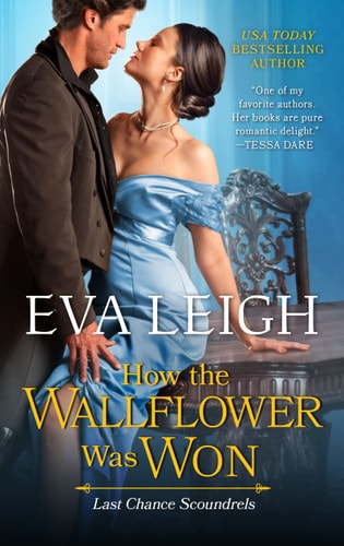 How the Wallflower Was Won (Last Chance Scoundrels, 2)