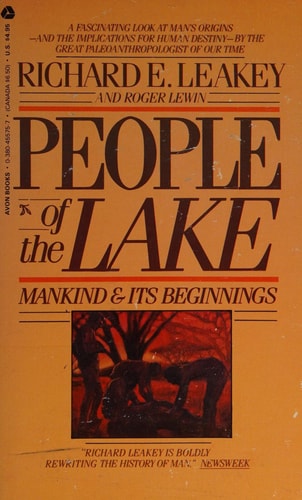 People of the Lake: Mankind & Its Beginnings