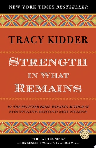 Strength in What Remains (Random House Reader's Circle)