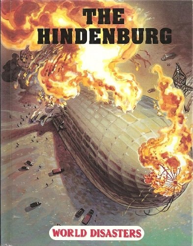 Hindenburg (World Disaster Series)